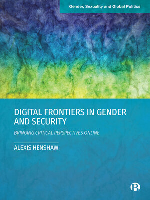 cover image of Digital Frontiers in Gender and Security